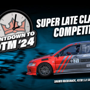 Promotional image for "Countdown to KOTM '24" featuring a red and silver race car with the text "Super Late Class Competitors." The car has the number 21 on it and a name, Shawn Krebsback.